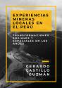 Experiencias Mineras Locales En El Perú - Preview
