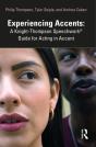 Experiencing Accents: A Knight-Thompson Speechworkâ® Guide For Acting In Accent - Preview