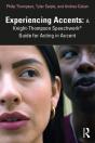 Experiencing Accents: A Knight-Thompson Speechwork(R) Guide For Acting In Accent - Preview