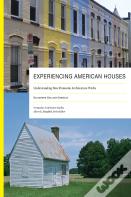 Experiencing American Houses