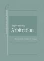 Experiencing Arbitration - Preview
