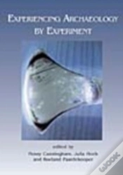 Capa do artigo Experiencing Archaeology By Experiment