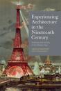 Experiencing Architecture In The Nineteenth Century - Preview
