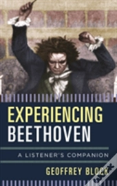 Experiencing Beethoven