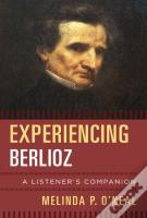 Experiencing Berlioz