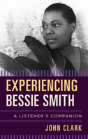 Experiencing Bessie Smith - Preview