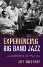 Experiencing Big Band Jazz - Preview