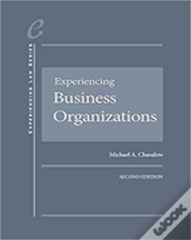 Experiencing Business Organizations