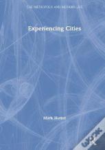 Experiencing Cities