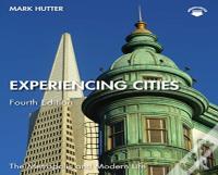 Experiencing Cities