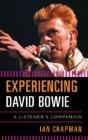 Experiencing David Bowie - Preview