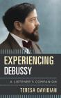 Experiencing Debussy - Preview