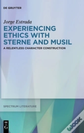 Experiencing Ethics With Sterne And Musil
