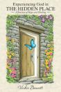 Experiencing God In The Hidden Place: A - Preview