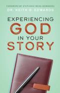 Experiencing God In Your Story
