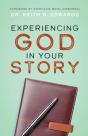 Experiencing God In Your Story - Preview