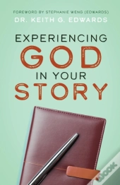 Experiencing God In Your Story