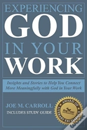 Capa do artigo Experiencing God In Your Work