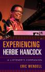 Experiencing Herbie Hancock - Preview
