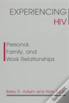 Experiencing Hiv