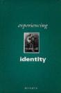 Experiencing Identity - Preview