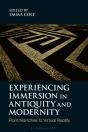 Experiencing Immersion In Antiquity And Modernity - Preview