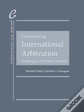 Experiencing International Arbitration