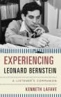 Experiencing Leonard Bernstein - Preview