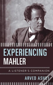 Experiencing Mahler
