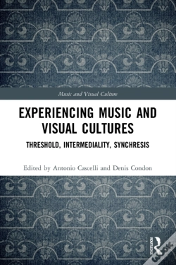 Capa do artigo Experiencing Music And Visual Cultures