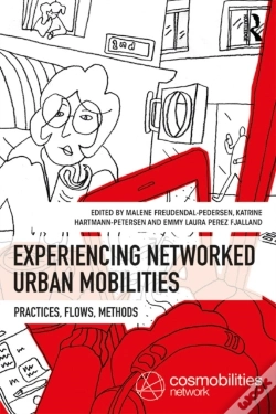 Capa do artigo Experiencing Networked Urban Mobilities