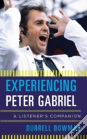 Experiencing Peter Gabriel