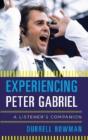 Experiencing Peter Gabriel - Preview