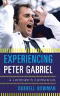 Experiencing Peter Gabriel - Preview