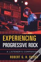 Experiencing Progressive Rock