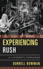 Experiencing Rush - Preview