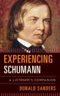 Experiencing Schumann - Preview