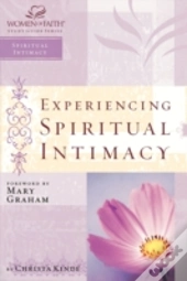 Experiencing Spiritual Intimacy
