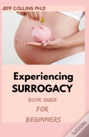 Capa do artigo Experiencing Surrogacy Book Guide For Beginners