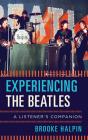 Experiencing The Beatles - Preview