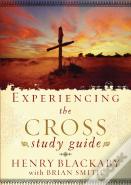 Experiencing The Cross Study Guide