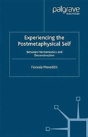 Experiencing The Postmetaphysical Self - Preview