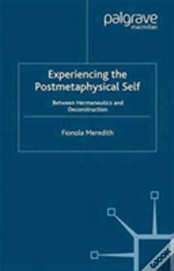 Capa do artigo Experiencing The Postmetaphysical Self