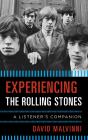 Experiencing The Rolling Stones - Preview