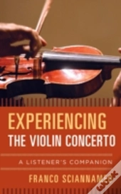 Experiencing The Violin Concerto