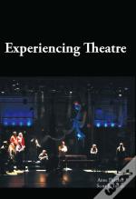Experiencing Theatre