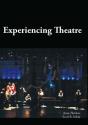 Experiencing Theatre - Preview