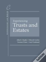 Experiencing Trusts And Estates