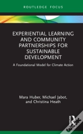 Experiential Learning And Community Partnerships For Sustainable Development