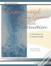 Experiential Learning Exercises In Social Construction